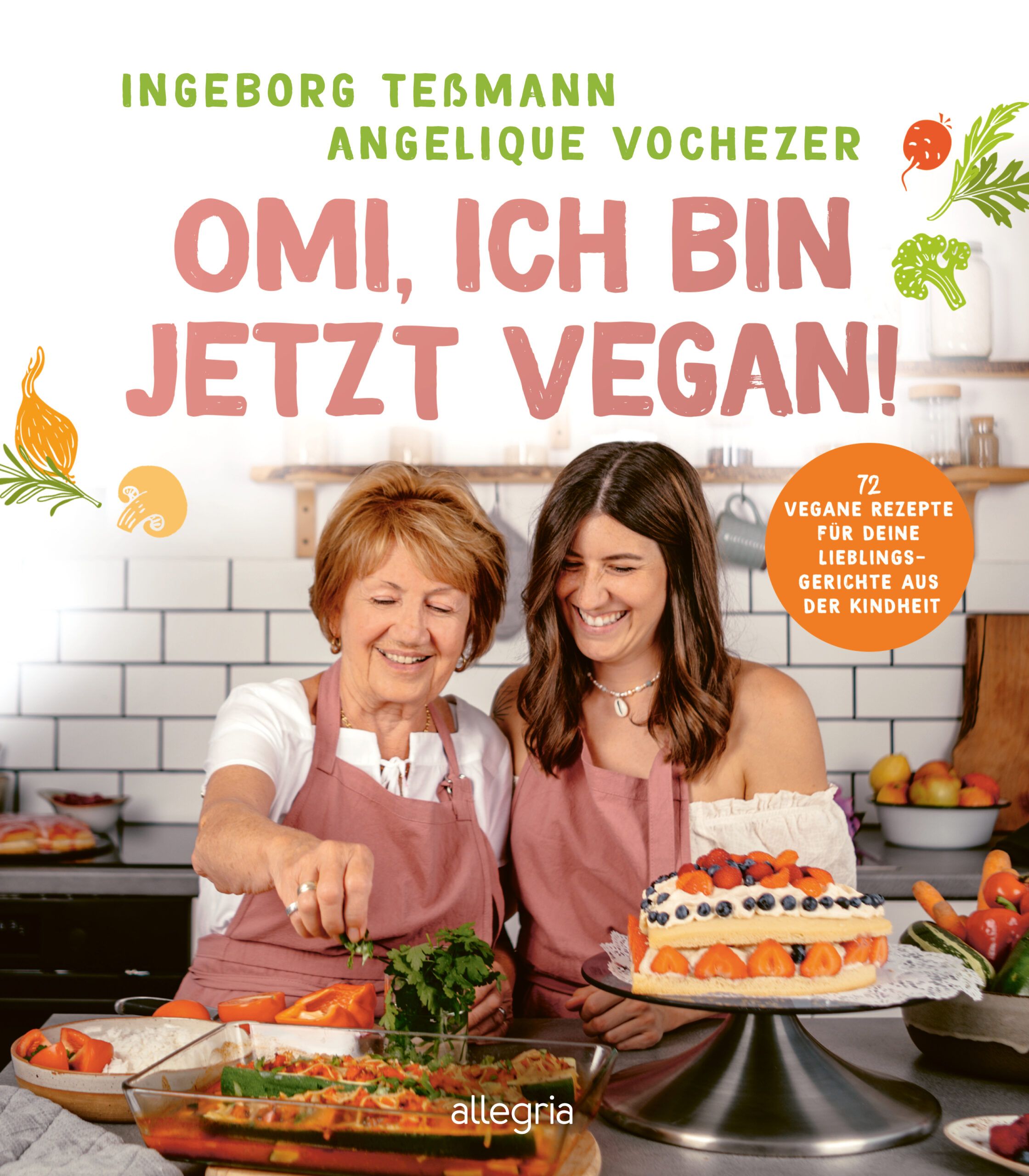 Angelique & Ingeborg: „Omi, ich bin jetzt vegan" 3 Hey Nana - Angelique & Ingeborg: „Omi, ich bin jetzt vegan"